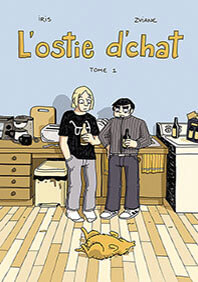 Tome 1 de L'ostie d'chat